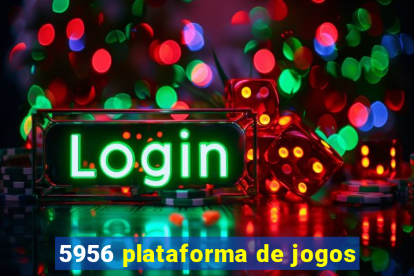 5956 plataforma de jogos